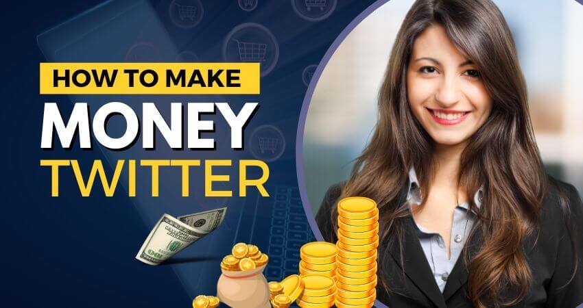 How to Make Money from Twitter